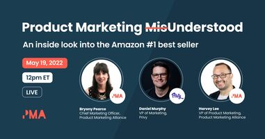 An inside look into Product Marketing MisUnderstood