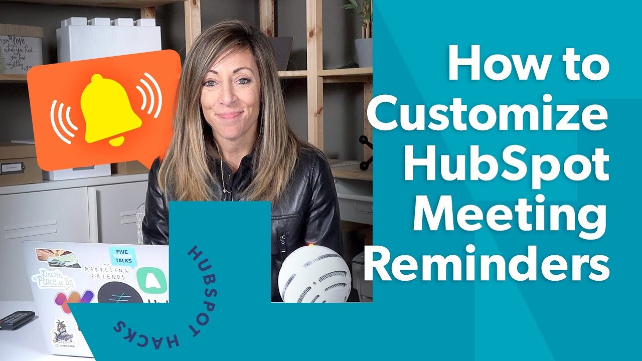 How to Customize HubSpot Meeting Reminders