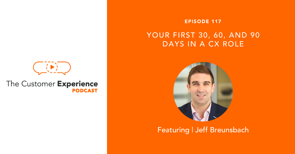Your First 30, 60, and 90 Days in a New CX Role