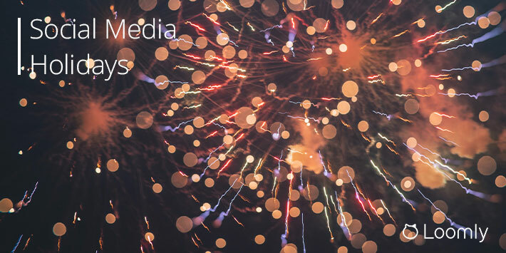 Social Media Holidays: The Best Way to Anchor Your Brand Story | Loomly Blog