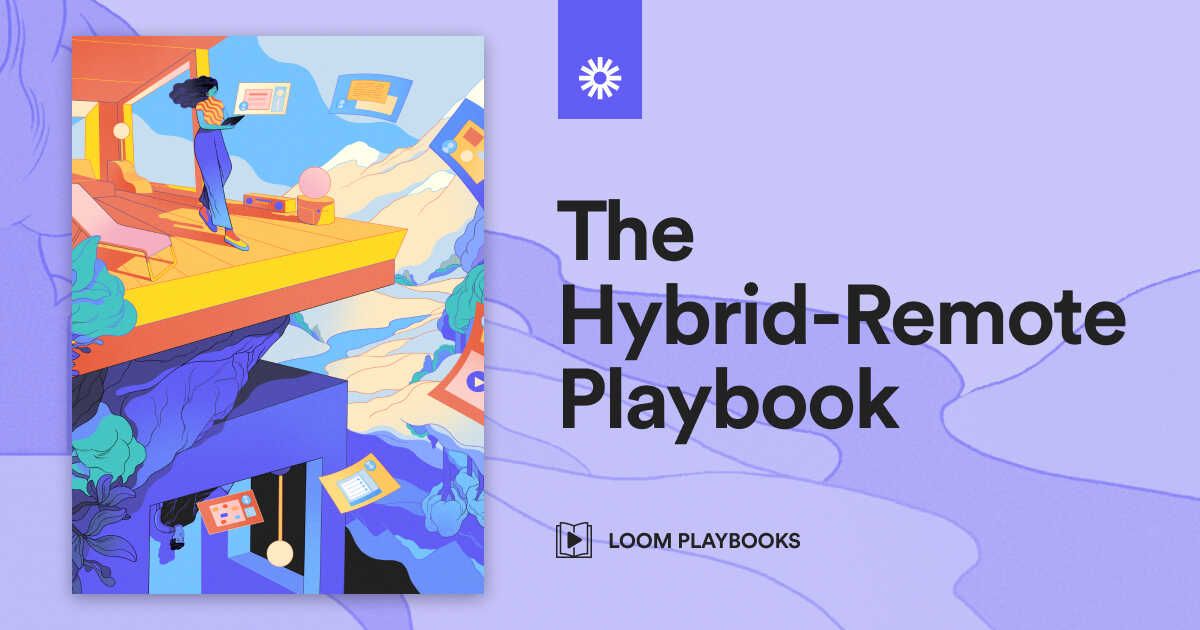 The Hybrid-Remote Playbook