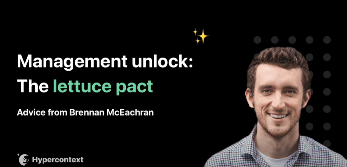 Management unlock: The lettuce pact