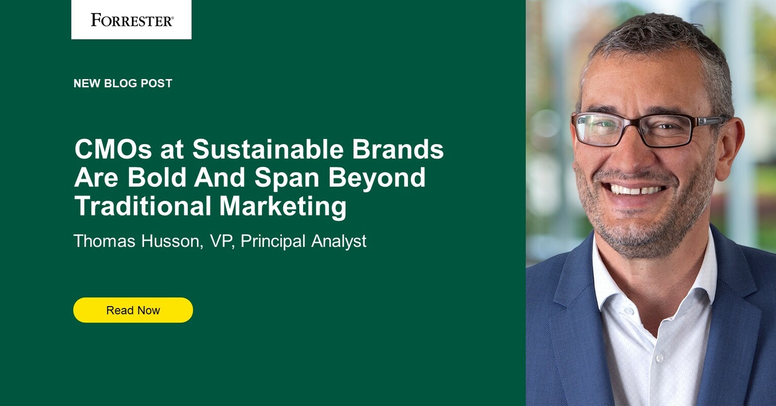 CMOs At Sustainable Brands Are Bold