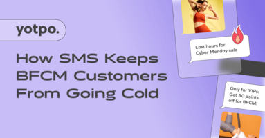How SMS Keeps BFCM Customers From Going Cold