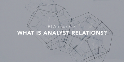 What is Analyst Relations?
