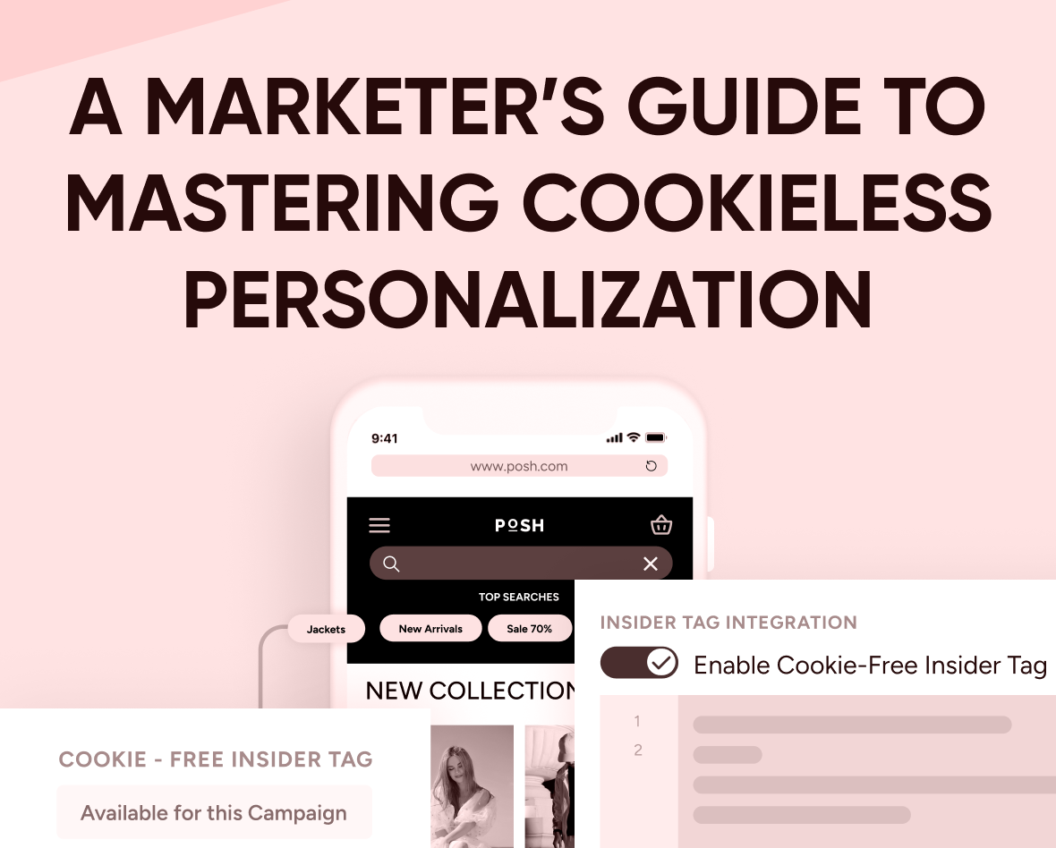 A marketer's guide to mastering cookieless personalization