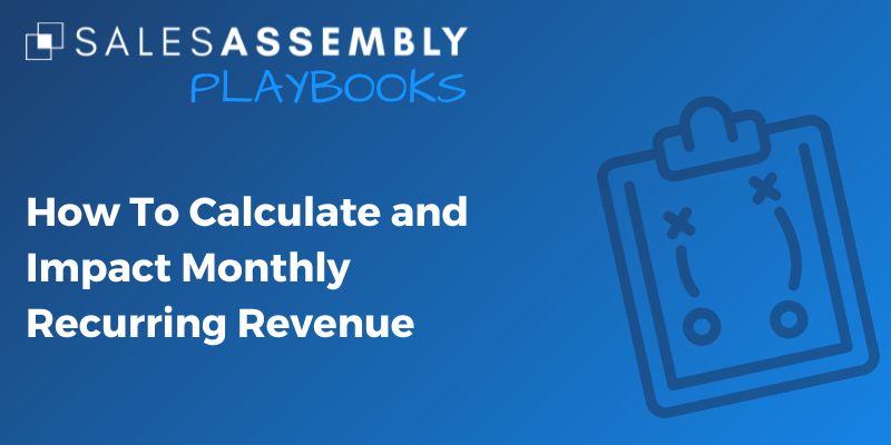 Monthly Recurring Revenue: How To Calculate MRR, Types of MRR, and More