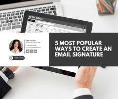 5 Most Popular Ways to Create an Email Signature