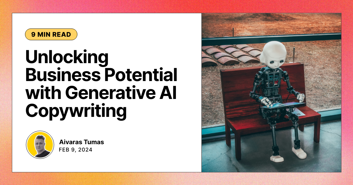 Unlocking Business Potential with Generative AI Copywriting