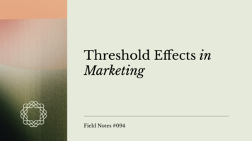 Field Notes #094: Threshold Effects in Marketing