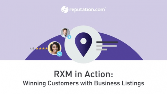RXM in Action: Winning Customers with Business Listings | Reputation