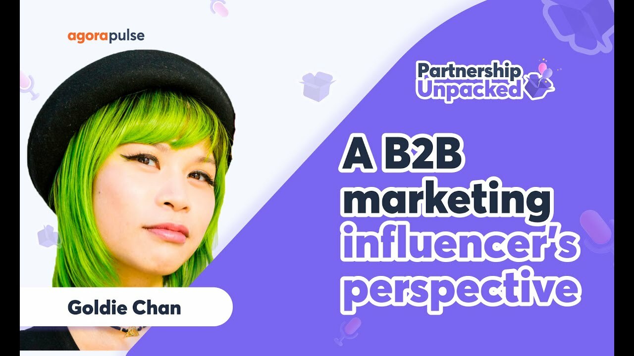 What Influencers Wish Brands Knew: Inside B2B Partnerships with Goldie Chan