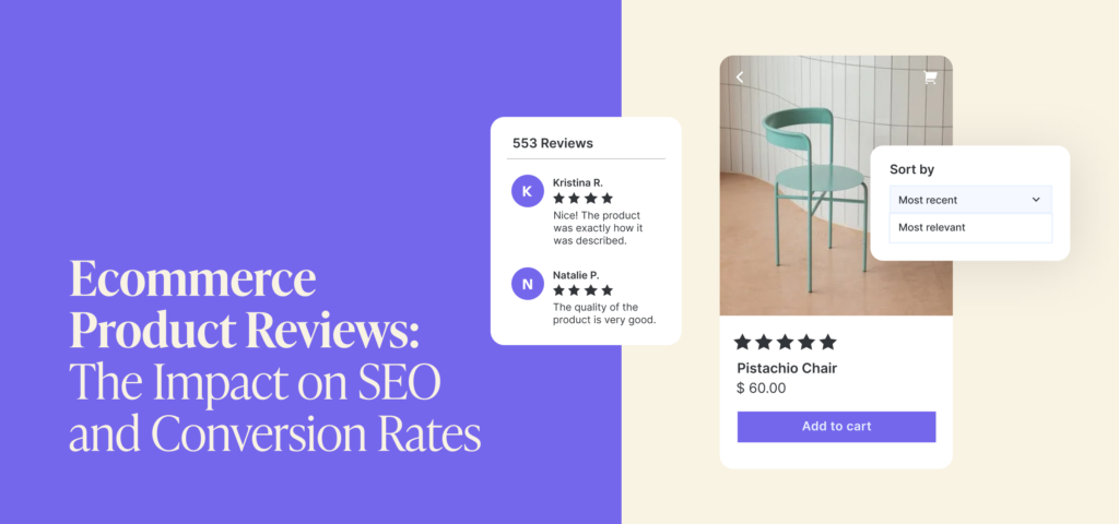 ECommerce Product Reviews: The Impact On SEO And Conversion Rates