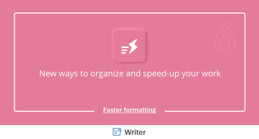 Introducing new and efficient ways to organize and edit your documents