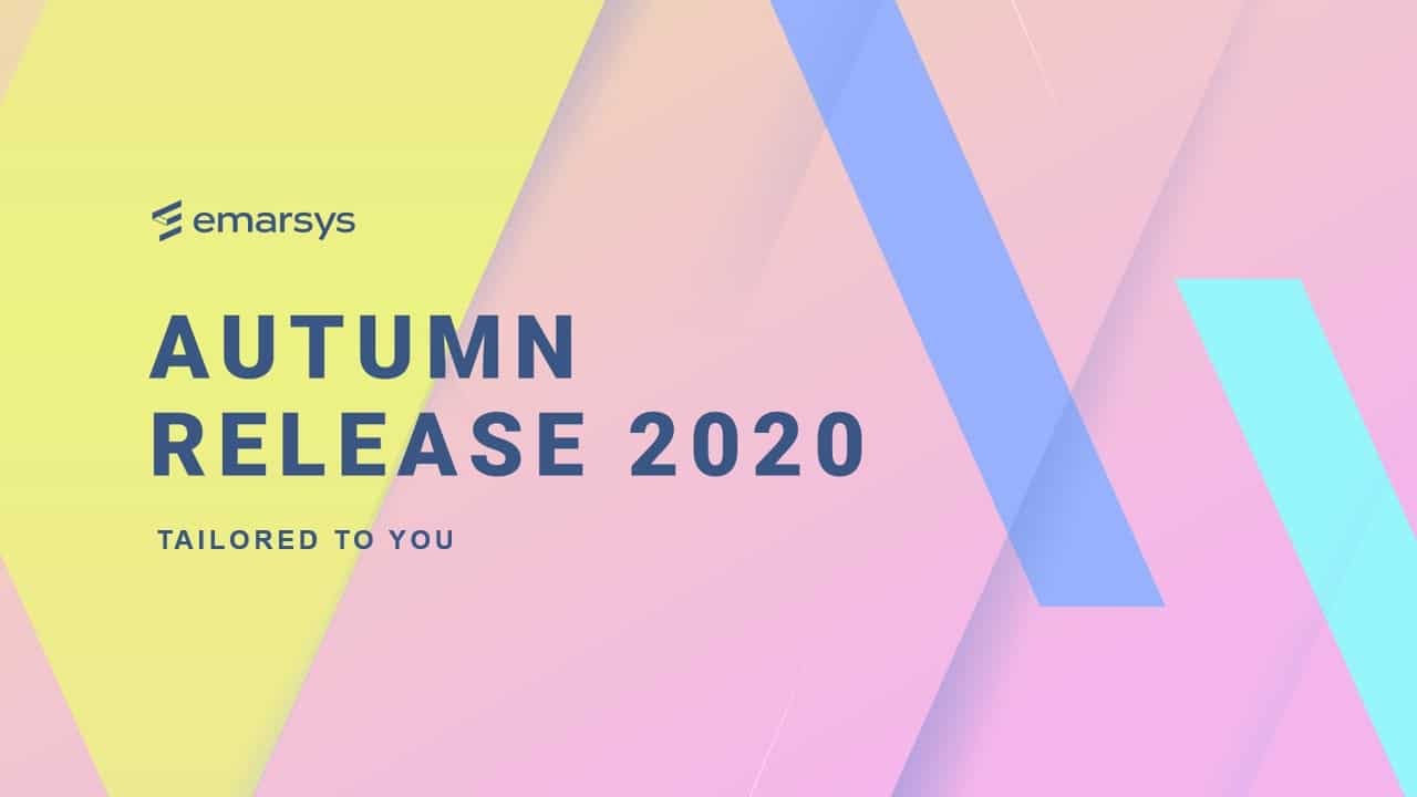 Win This Holiday Season on the Customer Experience with the Emarsys Autumn Release