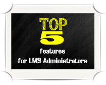 Top 5 features for LMS administrators - TalentLMS Blog