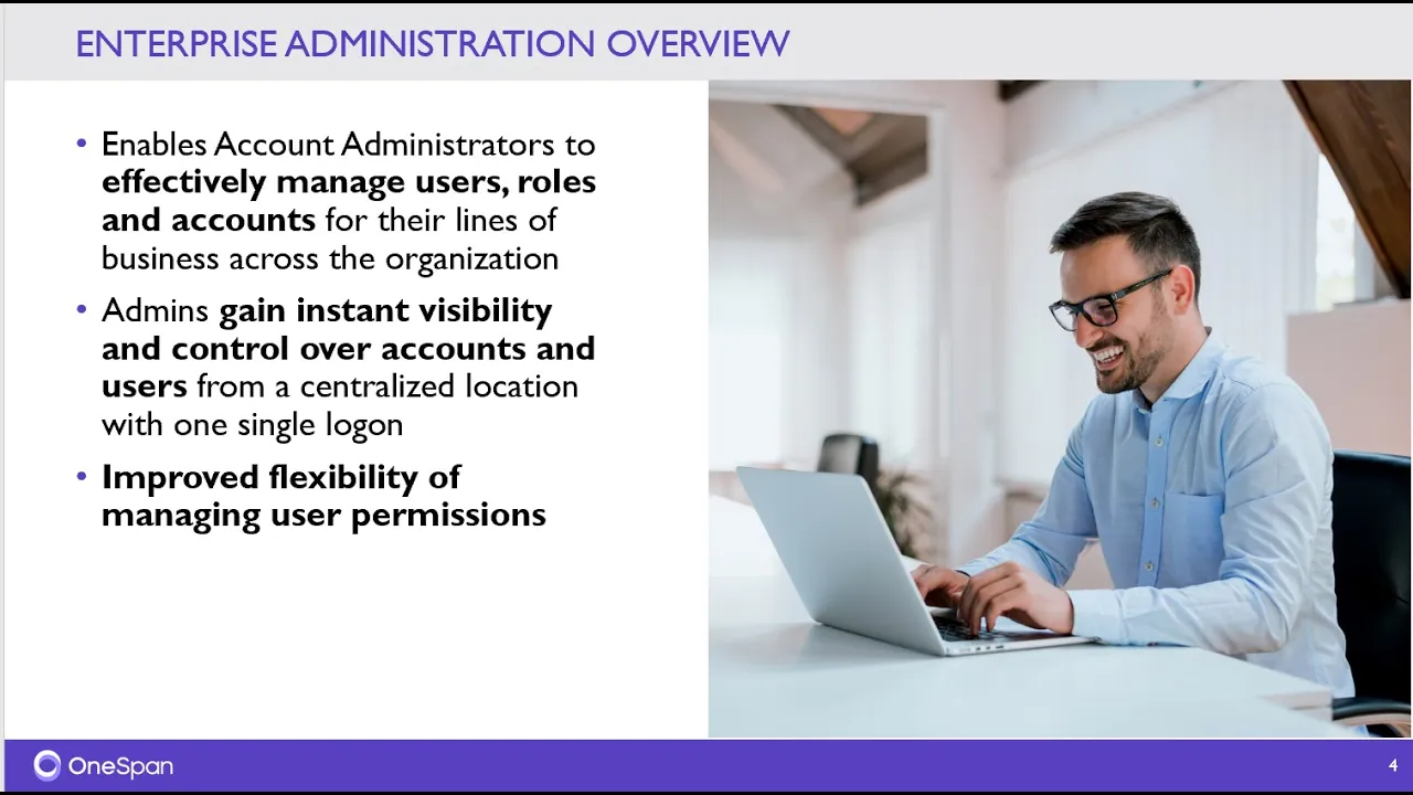 Webcast | Introduction To OneSpan Sign Enterprise Administration