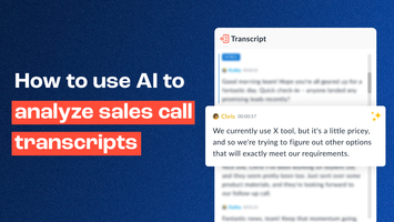 How managers can use AI to extract insights from sales call transcripts