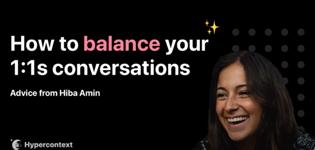 How to balance your 1:1 meeting conversations