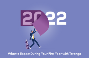 What to Expect During Your First Year With Tatango