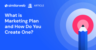 What is a Marketing Plan and How Do You Create One?