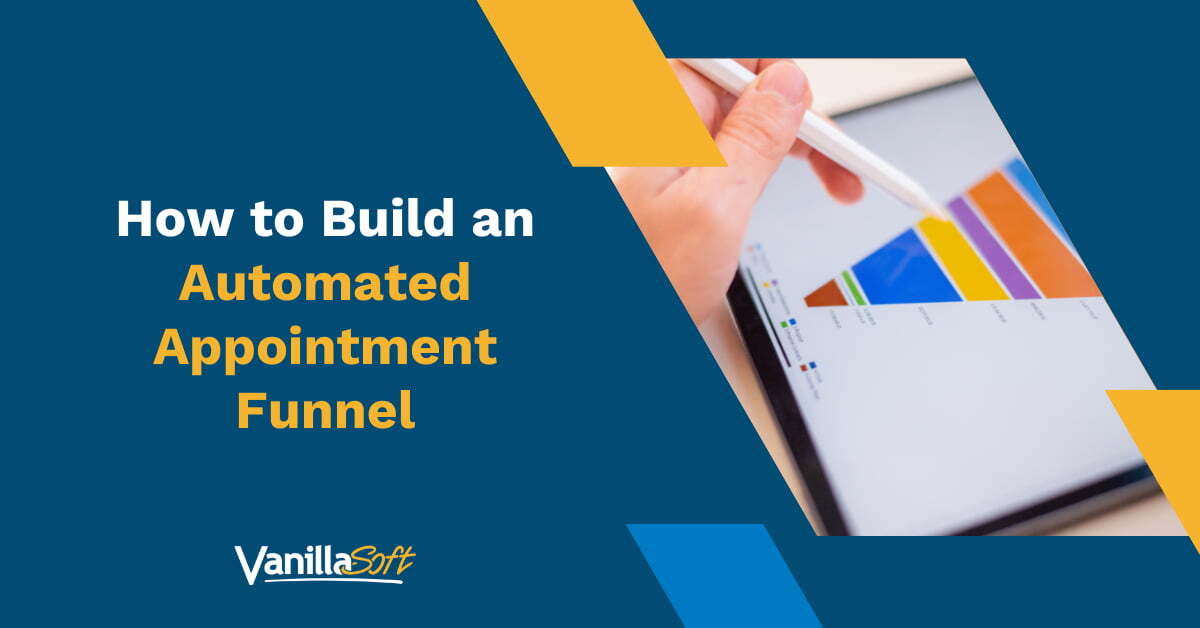 How to Build an Automated Appointment Funnel
