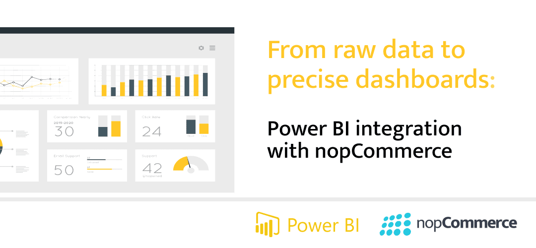 From raw data to precise dashboards: Power BI integration with nopCommerce