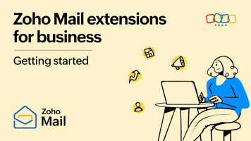 Zoho Mail extensions for business - Getting started.