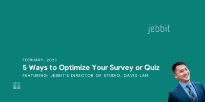 5 Ways to Optimize and Enhance Your Survey