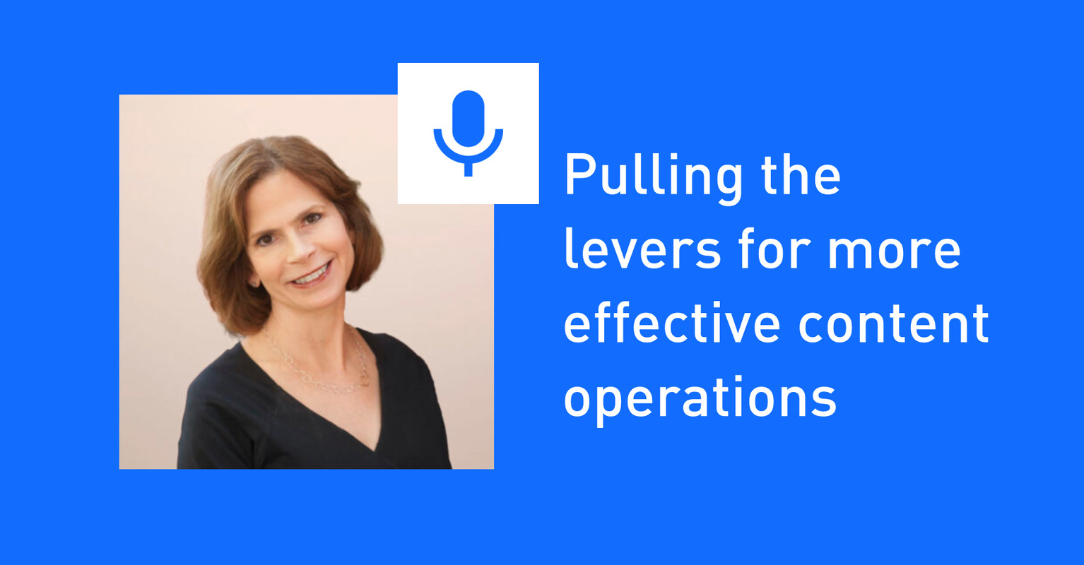 Managing the Modern Content Engine: Pulling the Levers For More Effective Content Operations