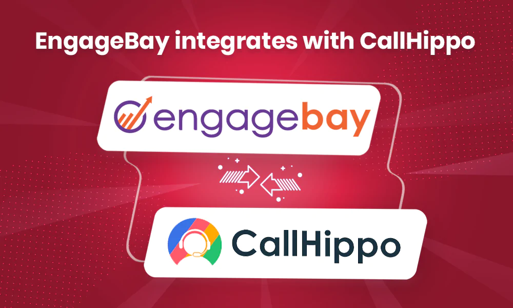 EngageBay Integrates with Leading Telephony Software CallHippo