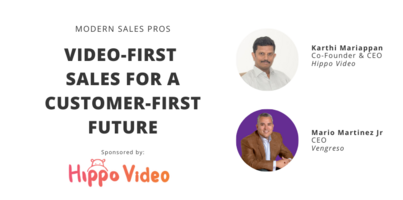 Video-First Sales for a Customer-First Future