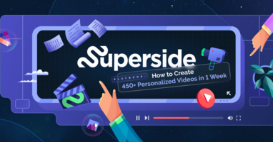How We Created 450+ Personalized Videos in 1 Week (And You Can Too)