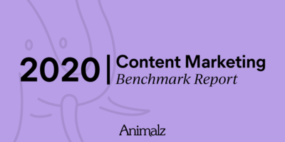 The Animalz Content Marketing Benchmark Report 2020