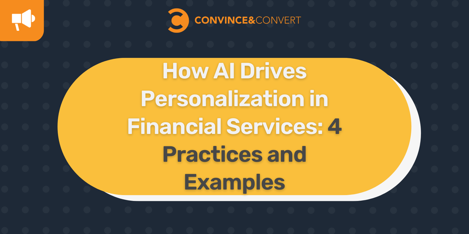 How AI Drives Personalization in Financial Services