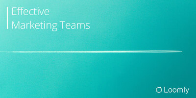 Effective Marketing Teams: What Does High Performing Collaboration Look Like? | Loomly Blog
