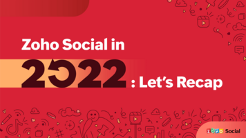 Zoho Social in 2022: Let's recap!