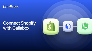 Shopify Integration Part - 01 | Connect your Shopify with Gallabox