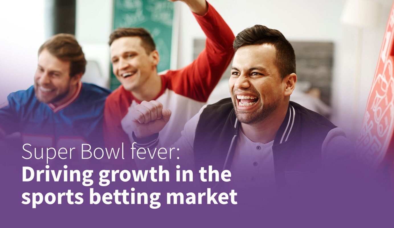 Super Bowl Fever: Driving Growth in the Sports Betting Market