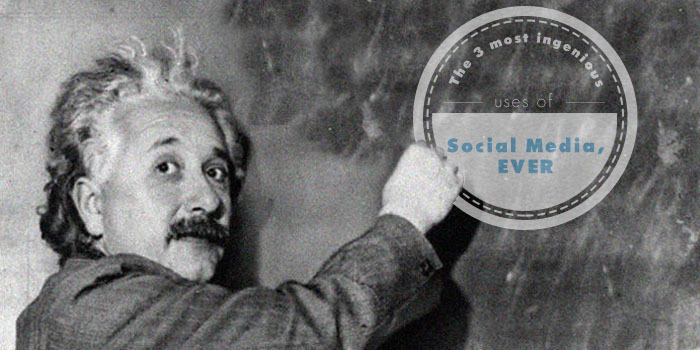 The 3 most ingenious uses of social media, ever.