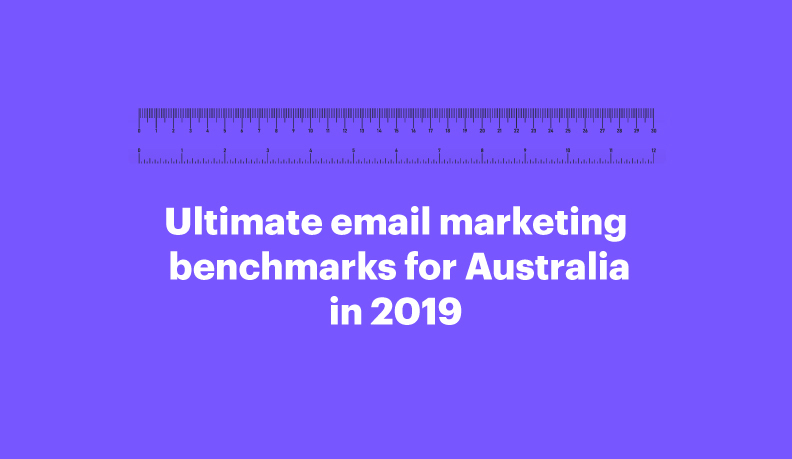 Email Marketing Benchmarks for Australia (2019)