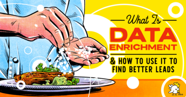 What Is Data Enrichment & How to Use it to Find Better Leads