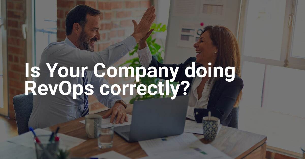 Is Your Company doing RevOps Correctly? 