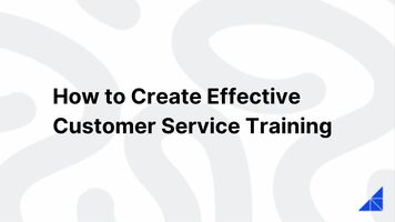 Customer Service Training LMS: How to Be Effective | WorkRamp