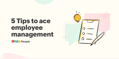 5 tips to build your next employee management strategy