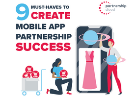 Infographic: 9 Must-Haves to Create Mobile Partnership Success