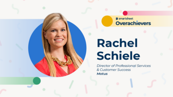 Secrets from a Smartsheet Overachiever: Learn to scale your most complex initiatives