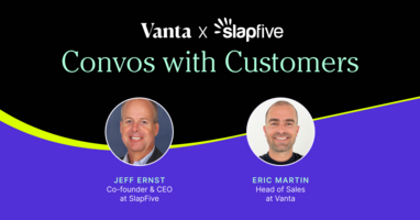 Convos with Customers: Vanta x SlapFive
