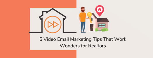 5 Video Email Marketing Tips That Work Wonders for Realtors - Hippovideo.io