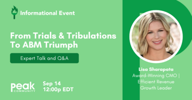 (Slides) From Trials & Tribulations to ABM Triumph